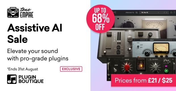 Tone Empire Assistive AI Sale (Exclusive)