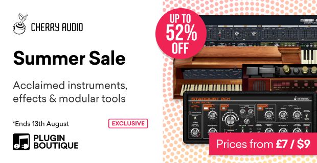 Cherry Audio Plugin Boutique Summer Sale (Exclusive)