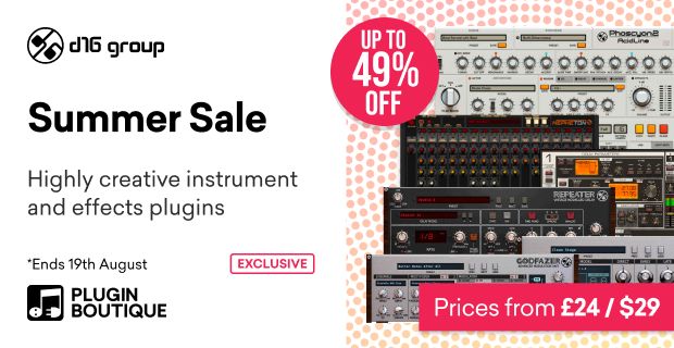 D16 Group Summer Sale (Exclusive)