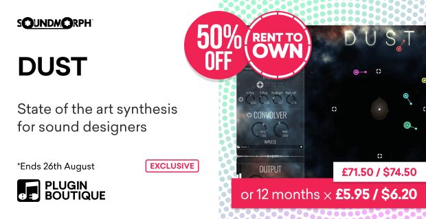 SoundMorph DUST Summer Sale (Exclusive)