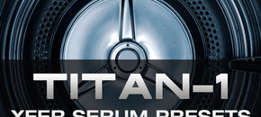 CFA-Sound TITAN-1 Xfer Serum Presets