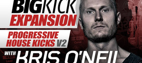 BigKick Expansion V10 - Progressive House Kicks V2 with Kris O'Neil