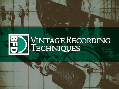 FXpansion BFD Vintage Recording Techniques