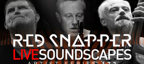 Red Snapper - Live Soundscapes