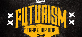 Futurism - Trap & Hip Hop