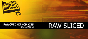 Raw Sliced - Hip Hop Kits Volume 3