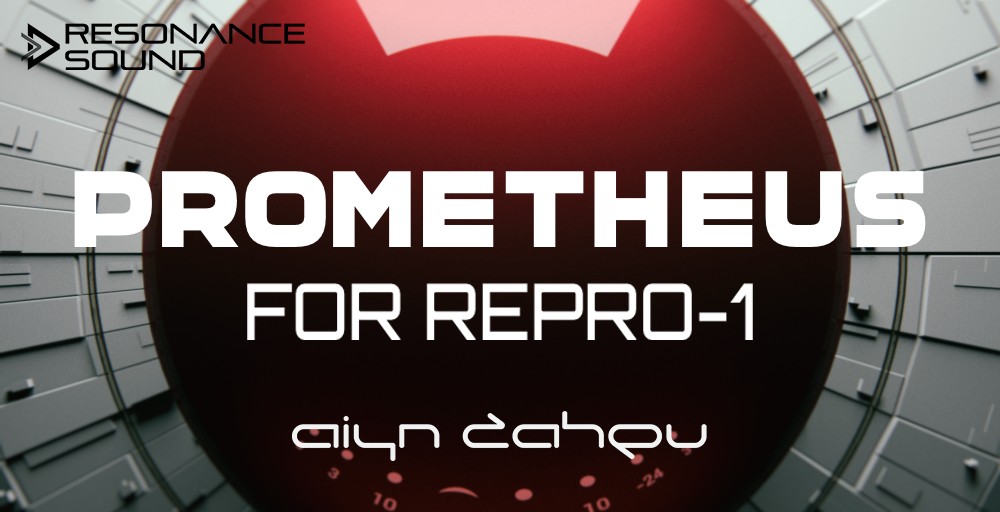 Aiyn Zahev - Prometheus for u-He RePro-1 - Main Rectangle Image