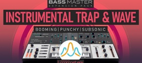 Bass Master Expansion Pack: Instrumental Trap and Wave