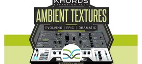 KHORDS Expansion Pack: Ambient Textures