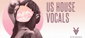 Vital Vocals: US House Vocals