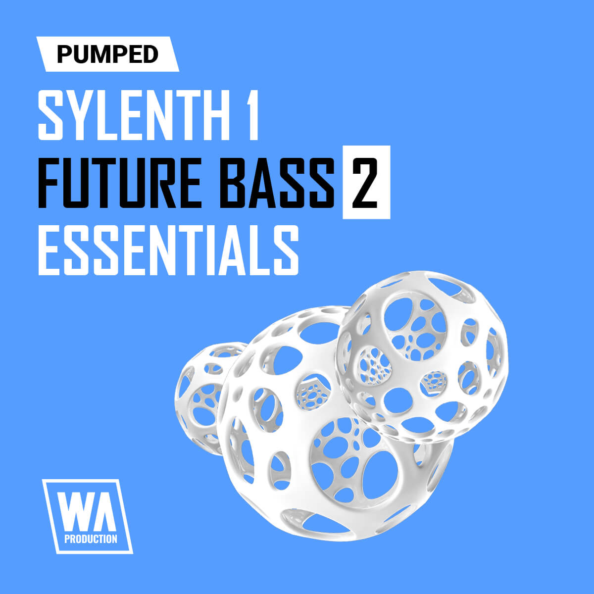 W.A. Production Pumped: Sylenth1 Future Bass Essentials 2
