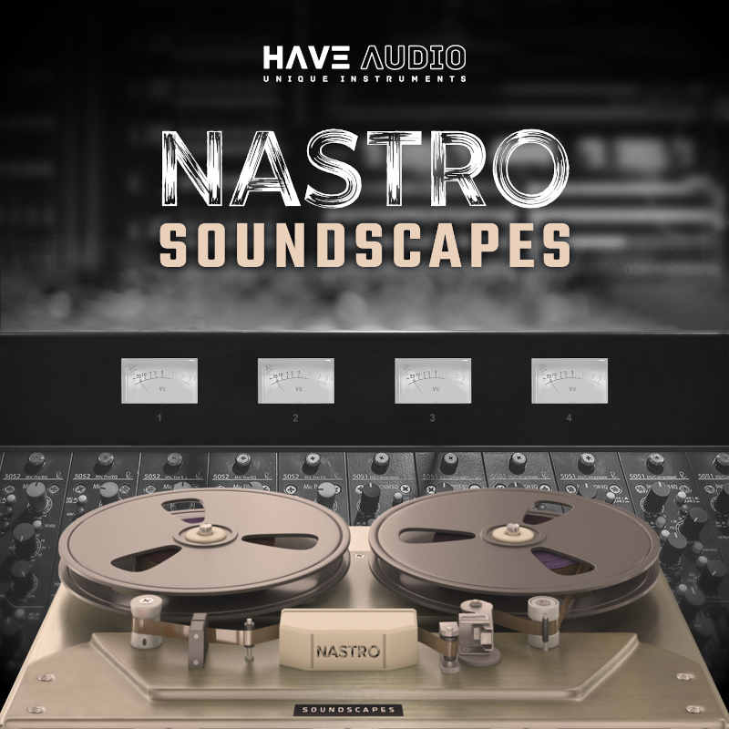 Have Audio NASTRO Soundscapes