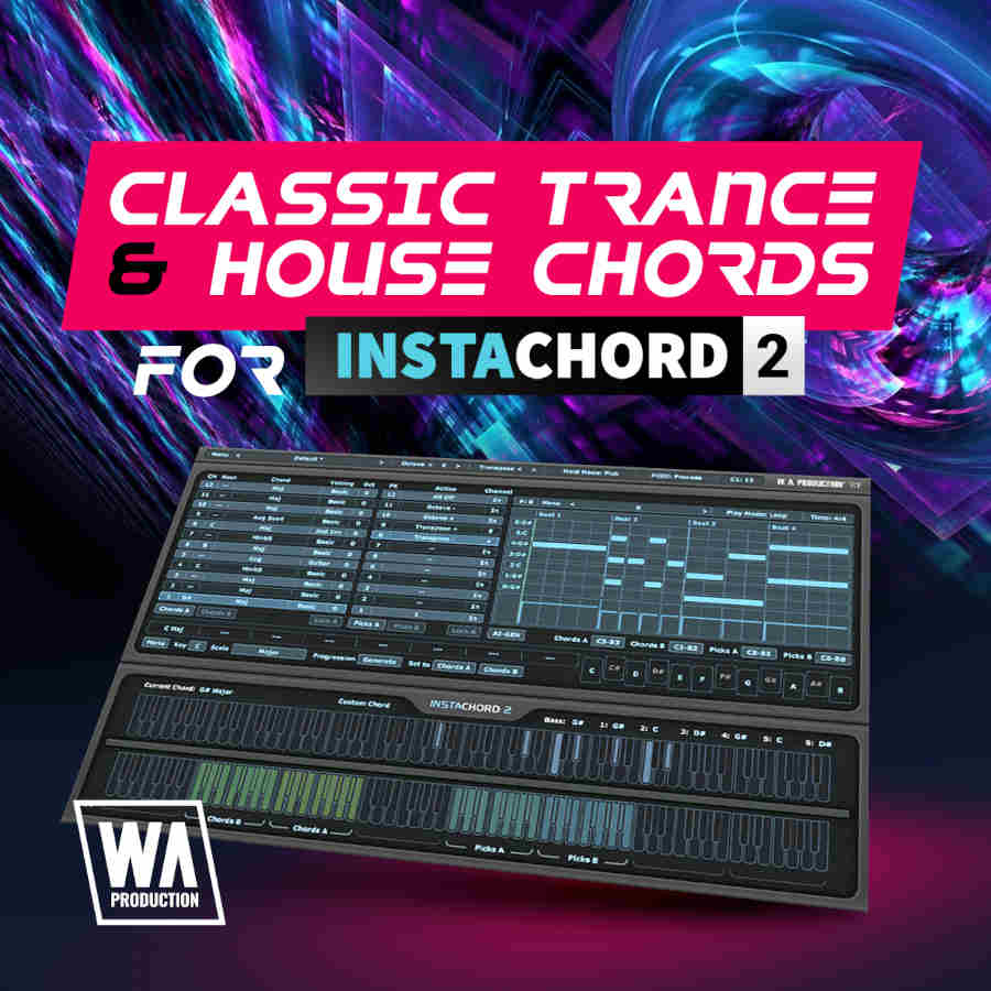 W.A. Production Classic Trance & House Chords for InstaChord 2