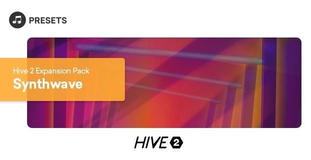 Hive 2 + FREE Synthwave Expansion by u-he