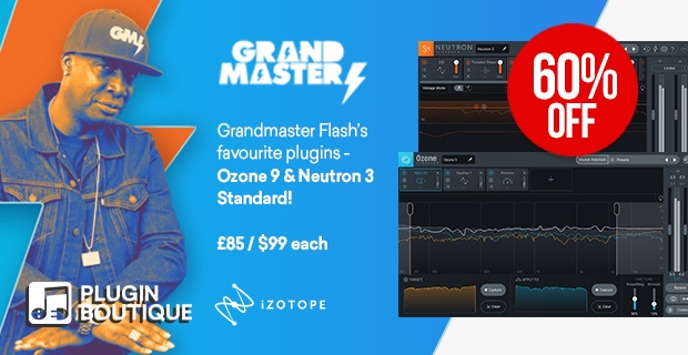 iZotope Grandmaster Flash Sale Ozone 9 Standard Neutron 3 Standard