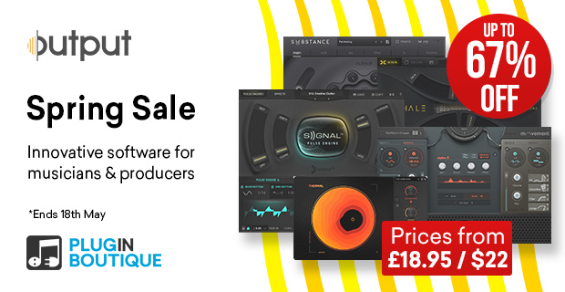 Output Spring sale, save up to 67% at Plugin Boutique