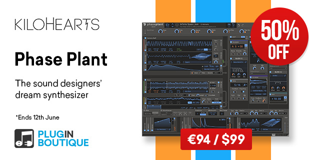 Kilohearts v2 Update sale, save 50% on Phase Plant at Plugin Boutique