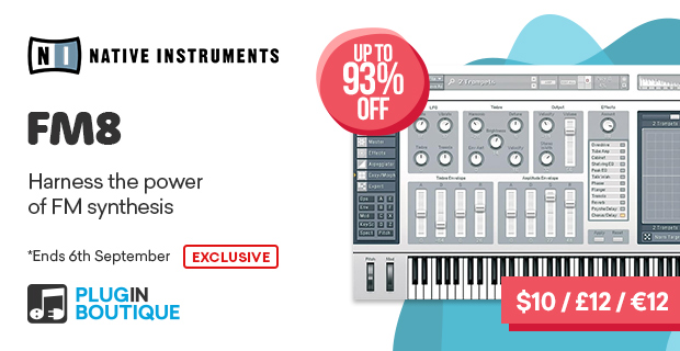 Native Instruments FM8 Summer Sale, Save up to 93% at Plugin Boutique