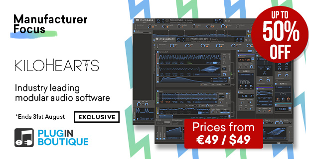 Kilohearts Manufacturer Focus Sale, Save up to 50% at Plugin Boutique