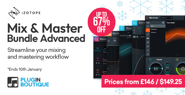 iZotope Mix & Master Bundle Advanced Holiday Sale