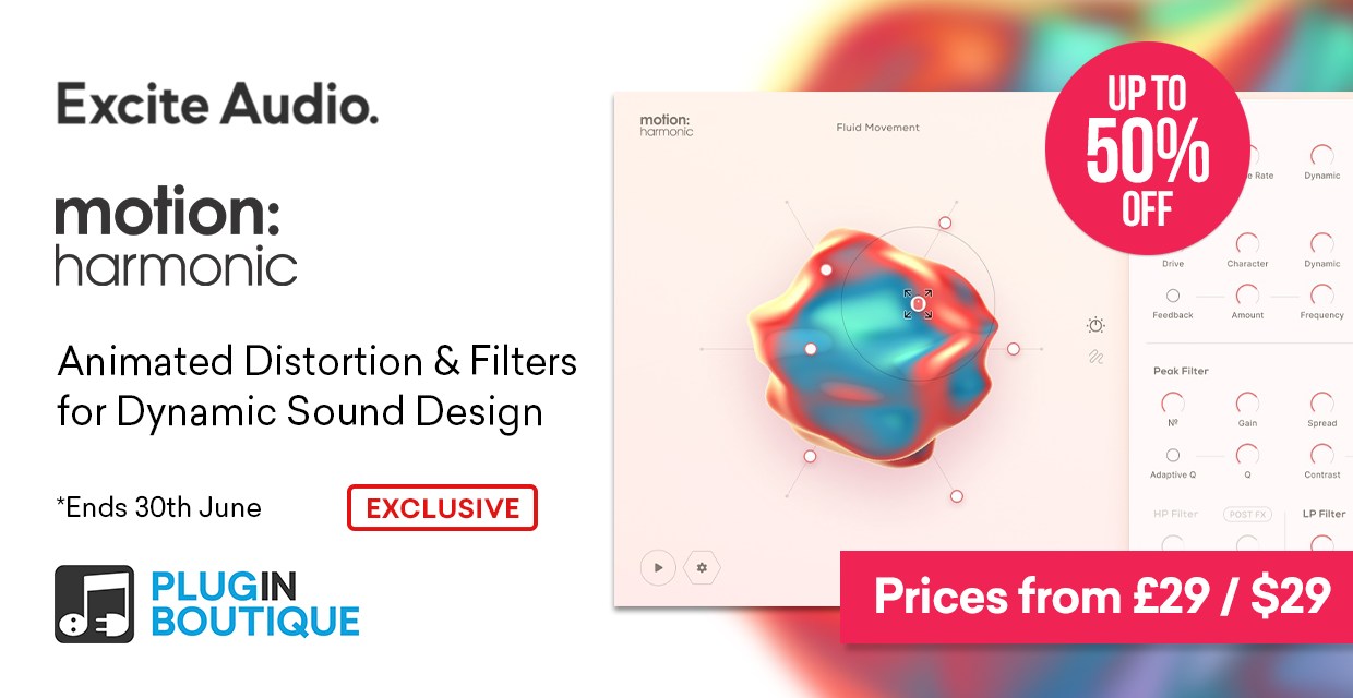 Excite Audio Motion:Harmonic Intro Sale, Save up to 50% at Plugin Boutique