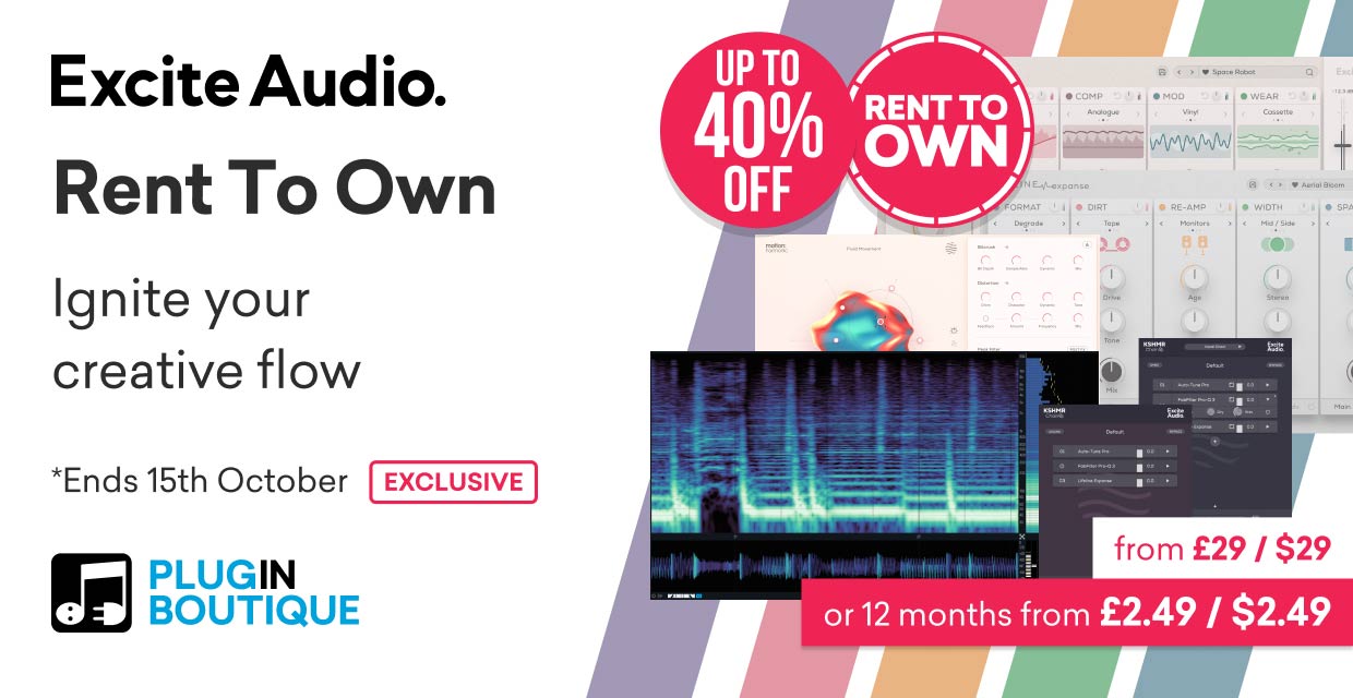Excite Audio Rent To Own Sale, Save up to 40% at Plugin Boutique