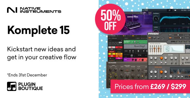 Native Instruments Komplete 15 Holiday Sale, Save 50% at Plugin Boutique